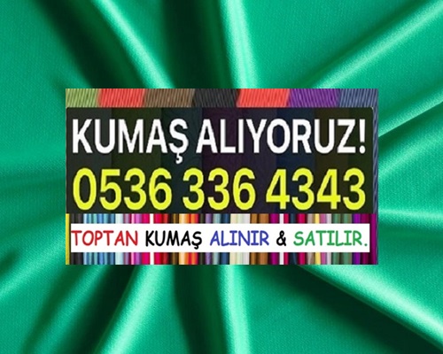 Kumaş Alımı Yapanlar